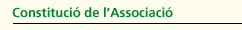 Constituci&oacute; de l'Associaci&oacute;